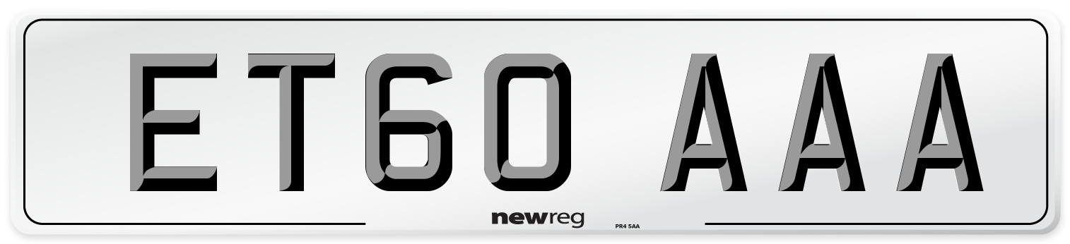 ET60 AAA Number Plate from New Reg